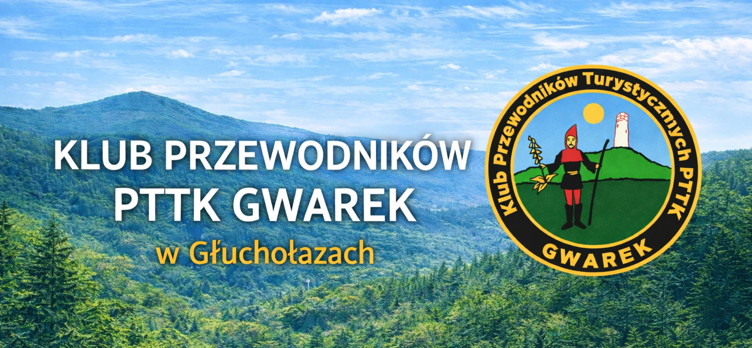 Klub Przewodników PTTK Gwarek